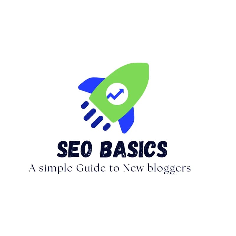 SEO Basics: A Simple Guide for New Bloggers